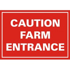 Caution Farm Entrance